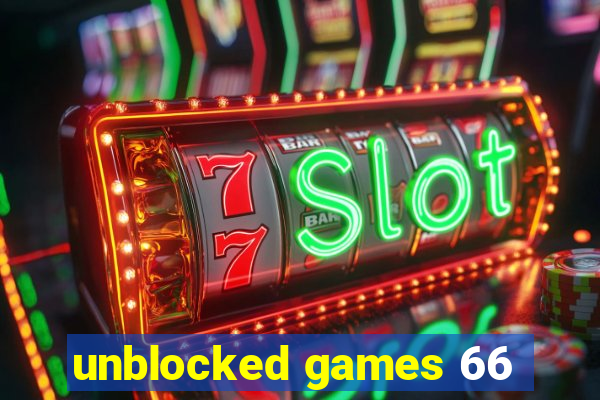 unblocked games 66